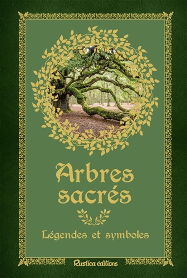Arbres Sacrés - Légendes et Symboles