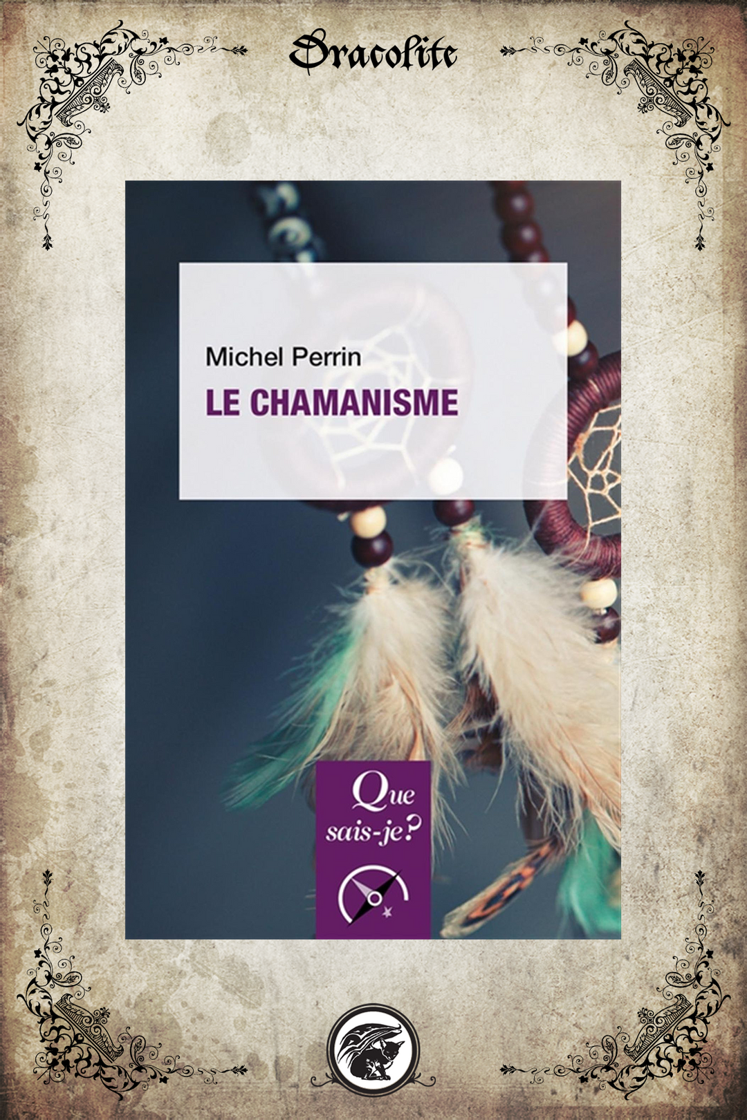 Le Chamanisme 7e Edition