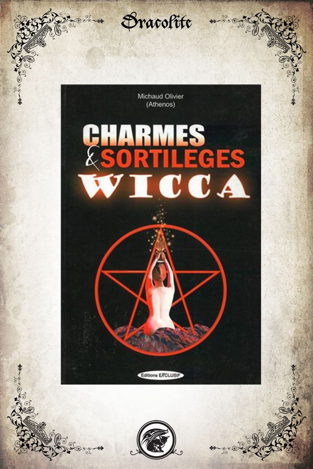 Charmes et Sortilèges Wicca