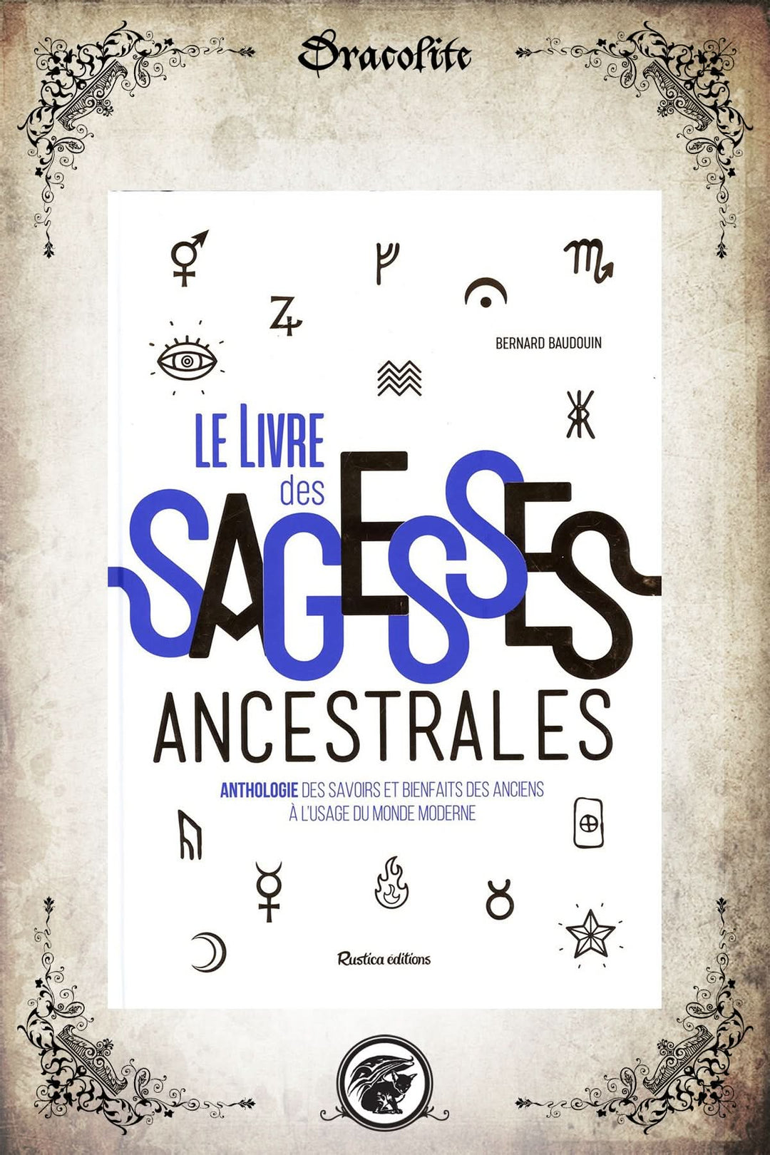 The Book of Ancestral Wisdom