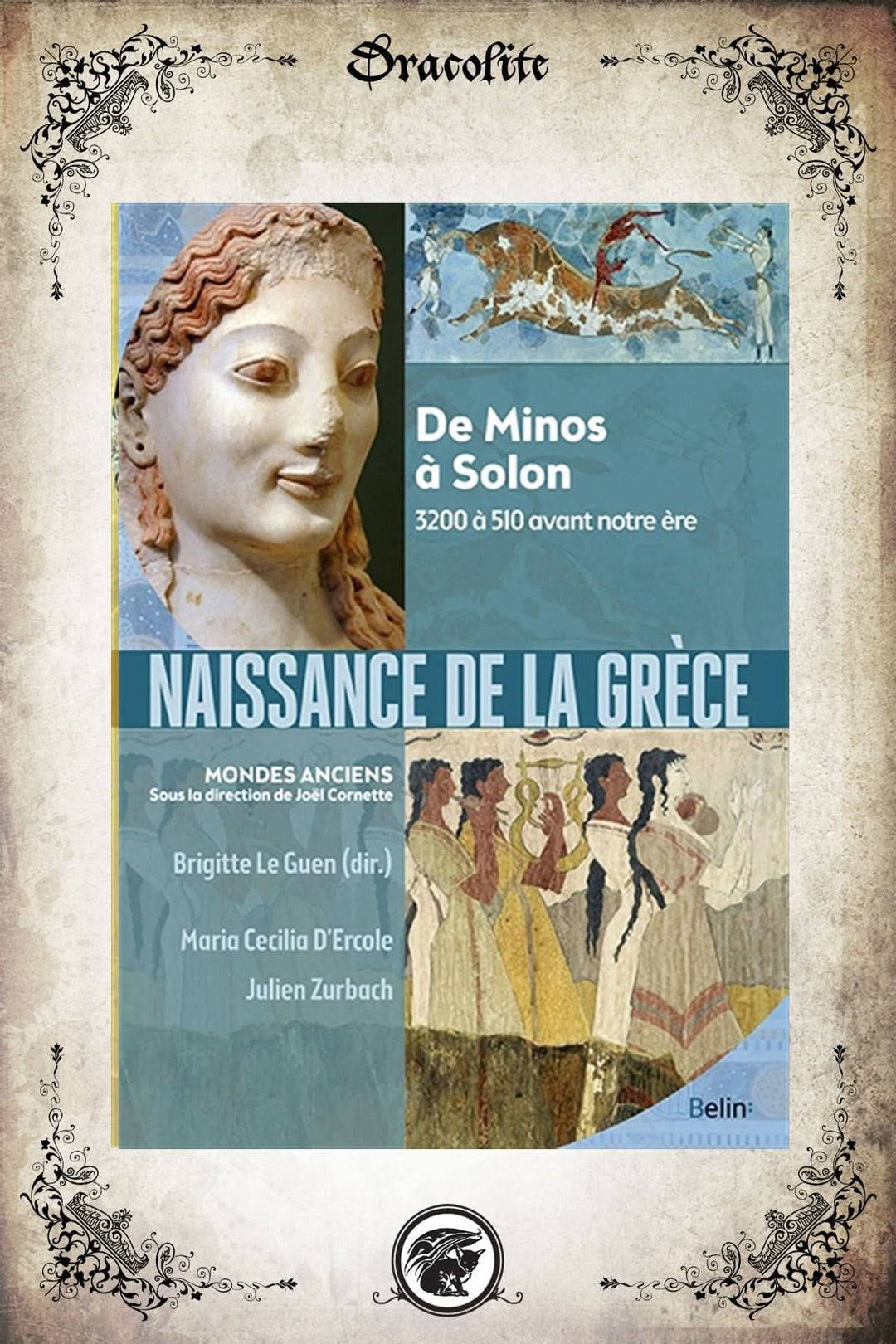 Birth of Greece, from Minos to Solon