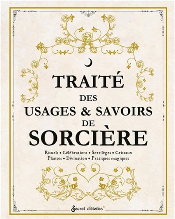 Traité des Usages & Savoirs de Sorcière