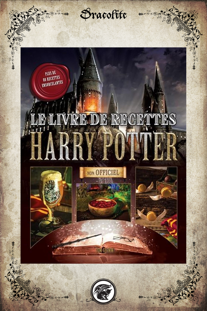 Le livre de Recettes de Harry Potter